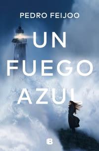 Un fuego azul - Pedro Feijoo