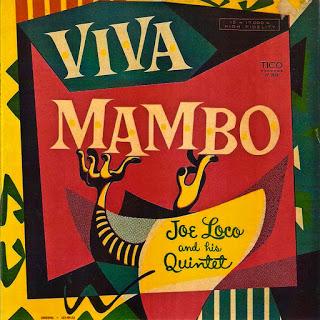 Joe Loco And His Quintet ‎- Viva Mambo