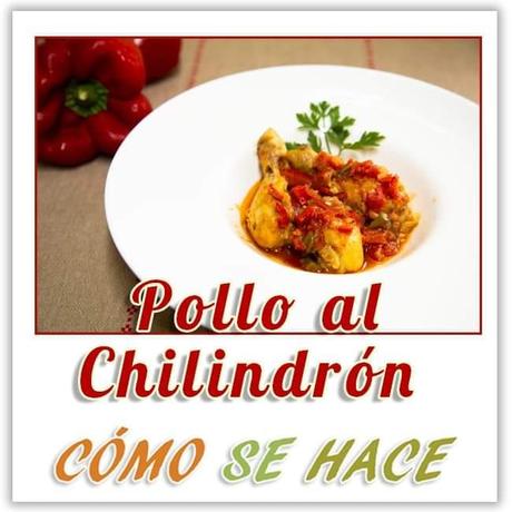 POLLO AL CHILINDRÓN POLLO AL CHILINDRÓN