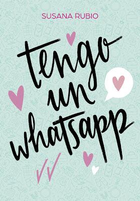 Reseña | Tengo un whatsapp, Susana Rubio