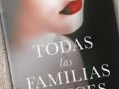 Reseña "Todas familias felices" Mercedes Vega