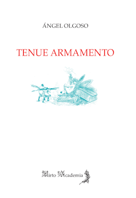 Ángel Olgoso. Tenue armamento