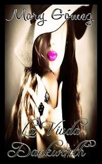 (Reseña) La Viuda Dankworth by Mary Gómez