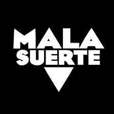 Mala Suerte = Descuidos Mala Suerte = Descuidos