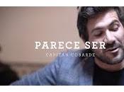 Capitán Cobarde estrena videoclip para Parece