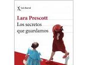 secretos guardamos. Lara Prescott