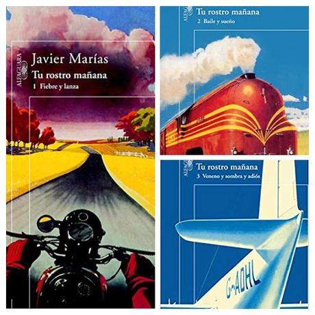 [ARCHIVO DEL BLOG] Tu rostro mañana (Publicada el 27 de agosto de 2009)