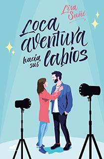 Loca aventura hacia sus labios, Lisa Suñé