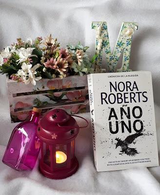 Año uno. Crónicas de la elegida 1 (Nora Roberts)