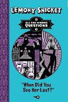 Minireseñas: Cuatro corazones con freno y marcha atrás, de Jardiel Poncela; All the wrong questions, Libro II: When did you see her last?, de Lemony Snicket