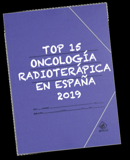 Top 15 de la Oncología Radioterápica en España en 2019…