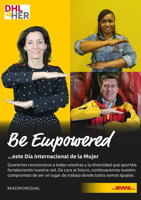 DHL Express impulsa su programa de igualdad DHL4HER y conmemora el Día Internacional de la Mujer DHL Express impulsa su programa de igualdad DHL4HER y conmemora el Día Internacional de la Mujer