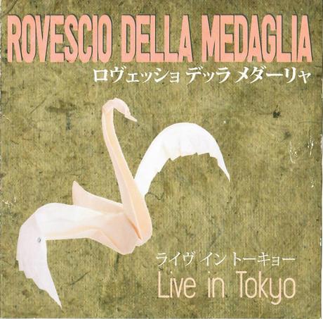 Il Rovescio Della Medaglia - Live In Tokyo (2014)