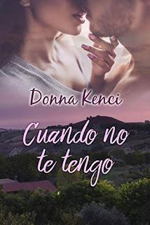 Cuando no te tengo - Donna Kenci