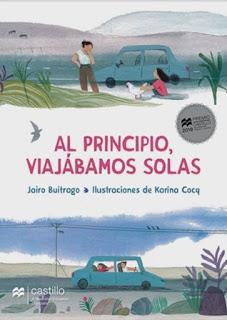 Reseña: Al principio, viajábamos solas, de Jairo Buitrago