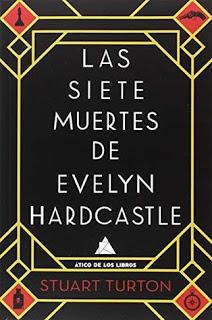 (Reseña) Las Siete Muertes de Evelyn Hardcastle by Stuart Turton