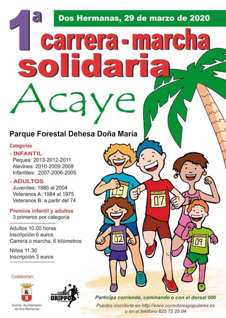 1ª CARRERA – MARCHA SOLIDARIA ACAYE 1ª CARRERA – MARCHA SOLIDARIA ACAYE
