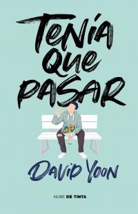 megustaleer - TenÃ­a que pasar - David Yoon