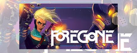 ACCESO ANTICIPADO: «Foregone»