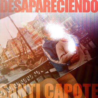 [Exclusiva Telúrica] Estrenamos Desapareciendo, el nuevo single de Santi Capote acompañado de Amaro Ferreiro