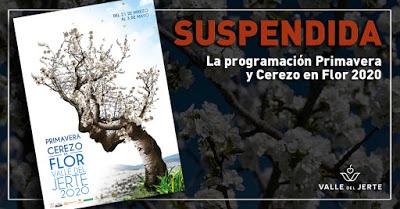 SUSPENDIDA la programación Primavera y Cerezo en Flor 2020 del Valle del Jerte SUSPENDIDA la programación Primavera y Cerezo en Flor 2020 del Valle del Jerte
