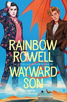 Resultado de imagen para Rainbow Rowell Wayward Son cover