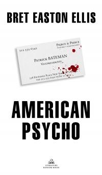 megustaleer - American Psycho - Bret Easton Ellis