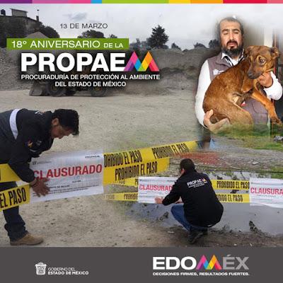 CUMPLE PROCURADURÍA DE PROTECCIÓN AL AMBIENTE DEL EDOMÉX 18 AÑOS DE OPERACIÓN A FAVOR DE LOS MEXIQUENSES