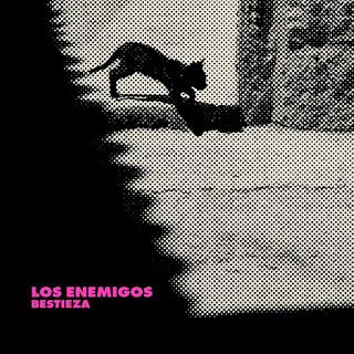 Los Enemigos - Bestieza (2020)