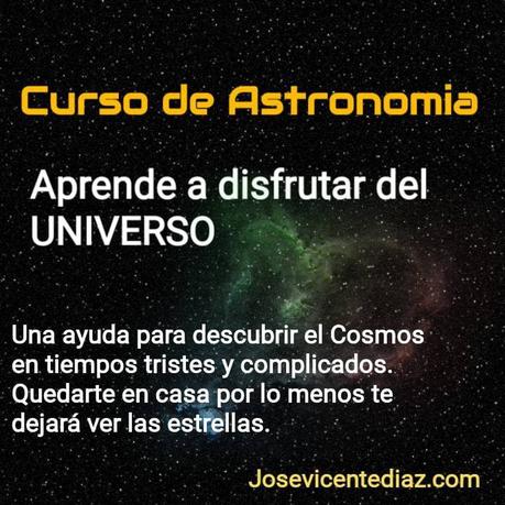 Curso de Astronomía online: Aprende a disfrutar del Universo