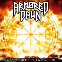 Armored Dawn estrenan Zombie Viking