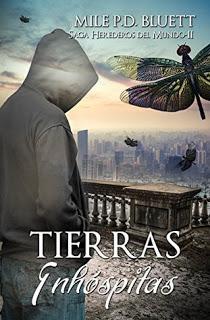 (Reseña) Tierras Inhóspitas by Mile Bluett
