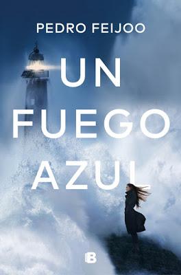 Un fuego azul - Pedro Feijoo Un fuego azul - Pedro Feijoo