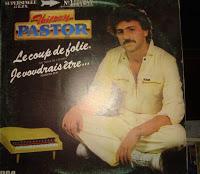 THIERRY PASTOR - LE COUP DE FOLIE