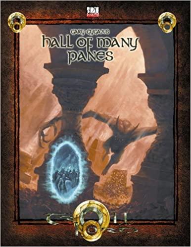 Gary Gygax's Hall of Many Panes (2005) Gary Gygax's Hall of Many Panes (2005)