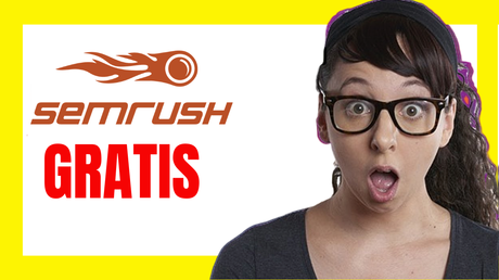 SemRush gratis y sus beneficios para mejorar el posicionamiento web en Desamark