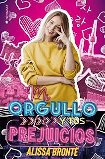 Reseña: Mi orgullo y tus prejuicios de Alissa Brontë