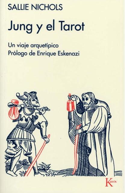 Jung y el Tarot: Un Viaje Arquetípico de Sallie Nichols