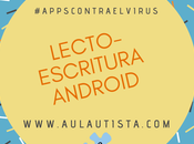 Apps contra virus. parte lectoescritura android