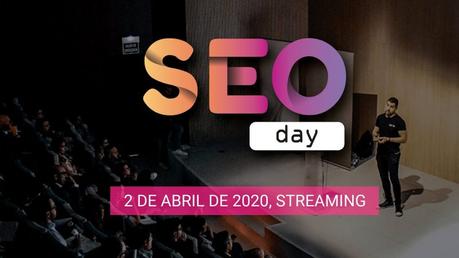 eventos marketing digital 2020 – SEO Day en Streaming