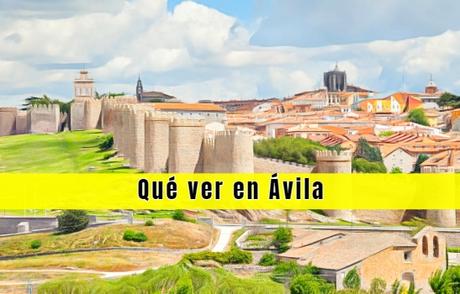 Qué ver en Ávila