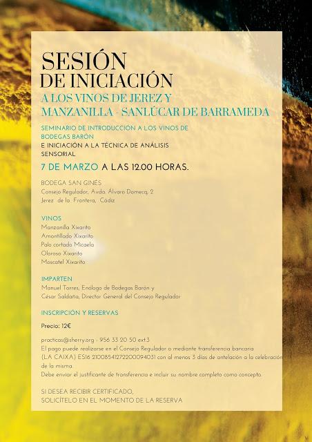 CONSEJO REGULADOR DEL VINO: Curso de Iniciación a los Vinos de Jerez y Manzanilla-Sanlúcar de Barrameda: Bodegas Barón: Sábado 7 de marzo de 2020