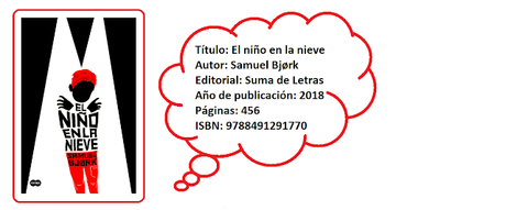 El niño en la nieve, de Samuel Bjørk