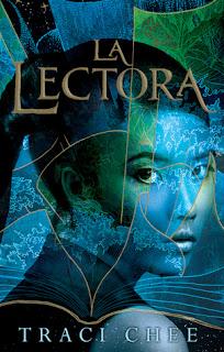 (Reseña) La Lectora by  Traci Chee