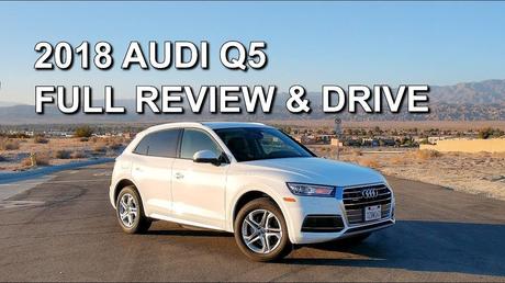 2018 Audi Q5 Premium Plus Review