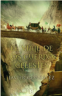 «El viaje de los cuerpos celestes» de Javier González