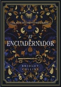 “El encuadernador”, de Bridget Collins “El encuadernador”, de Bridget Collins