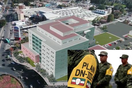 Por contingencia Hospital Central estará a cargo del Ejército Mexicano