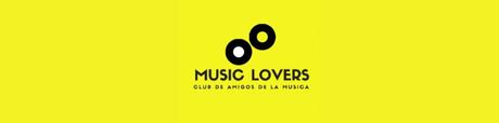 MUSIC LOVERS: CLUB DE AMIGOS DE LA MÚSICA