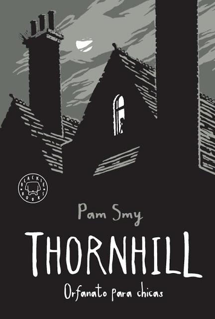 Recomendaciones de libros de misterio: Thornhill  - Pam Smy